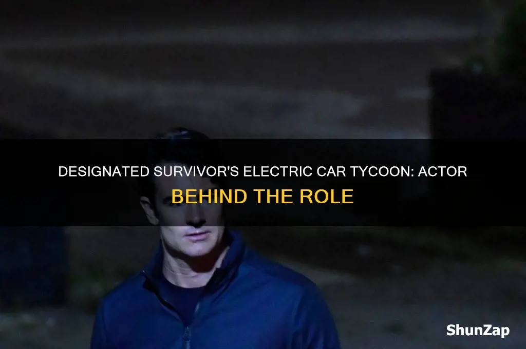 who plays the electric car businessman in designated survivor