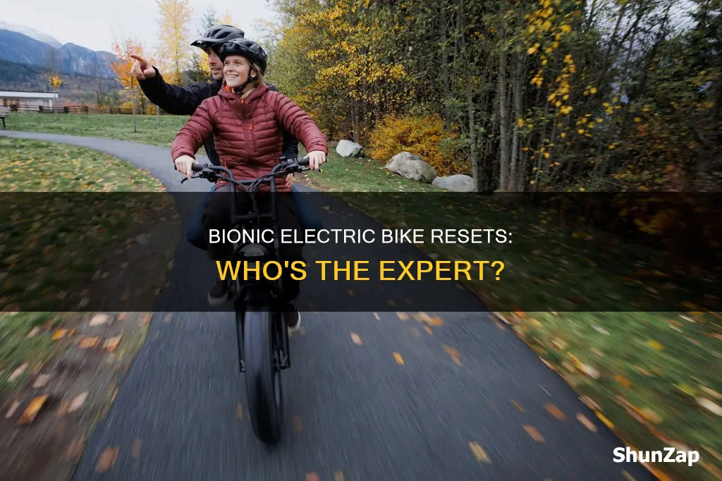 who resets bionic electric bikes