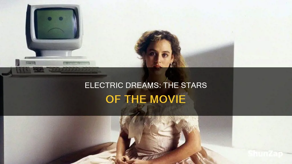 who was in the movie electric dreams