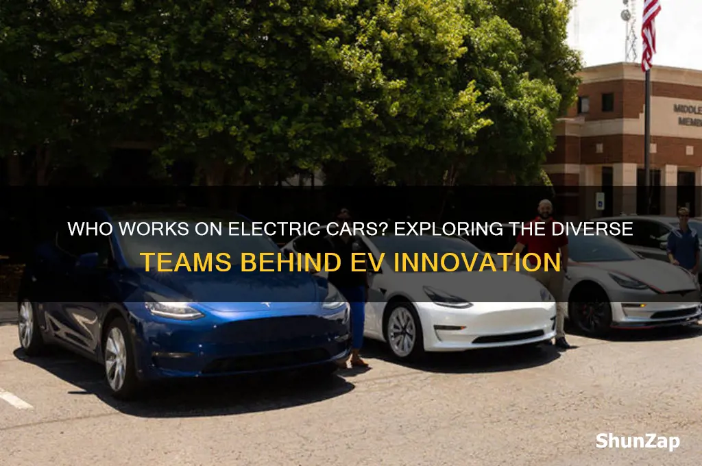 who works on electric cars