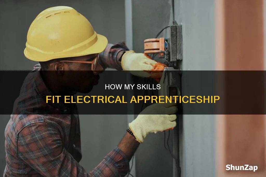 why am i suitable for electrical apprenticeship