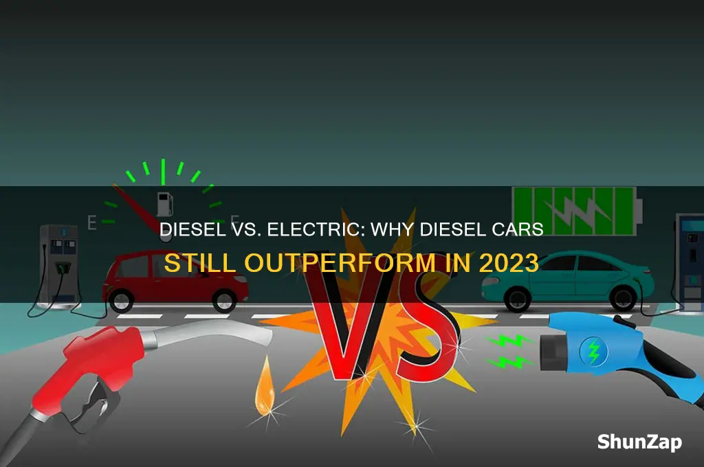 why are diesel cars better than electric cars