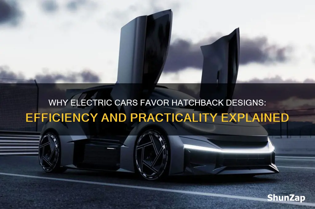 why are electric cars hatchbaks
