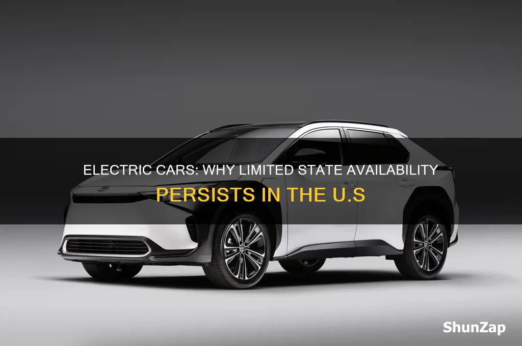 why are electric cars only available in some states