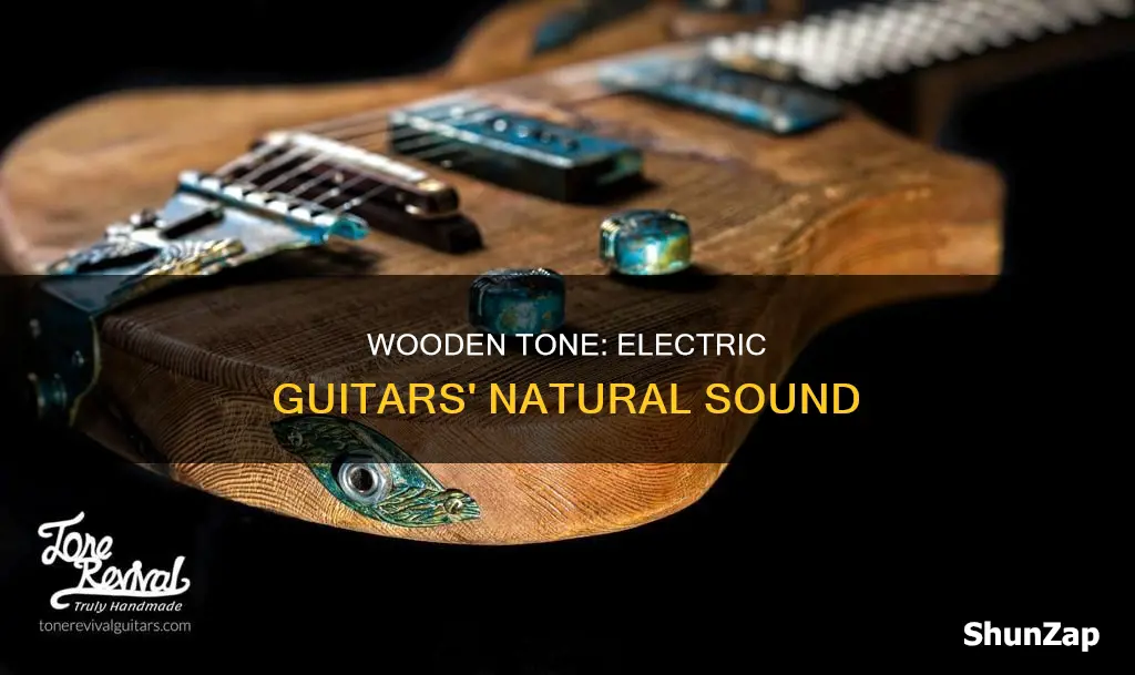 why are electric guitars made of wood
