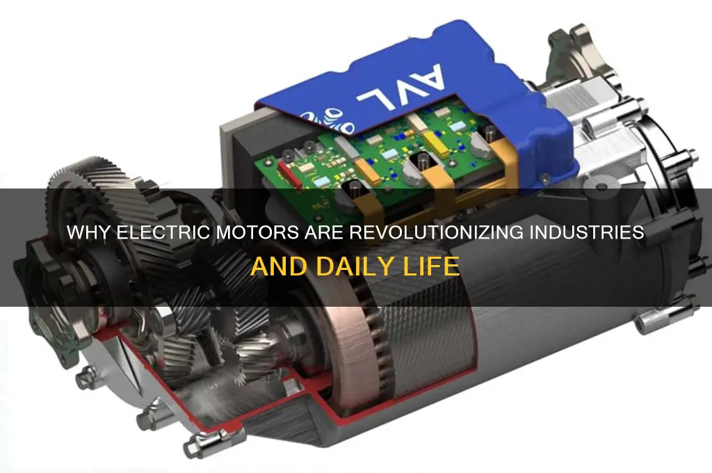 why are electric motors useful