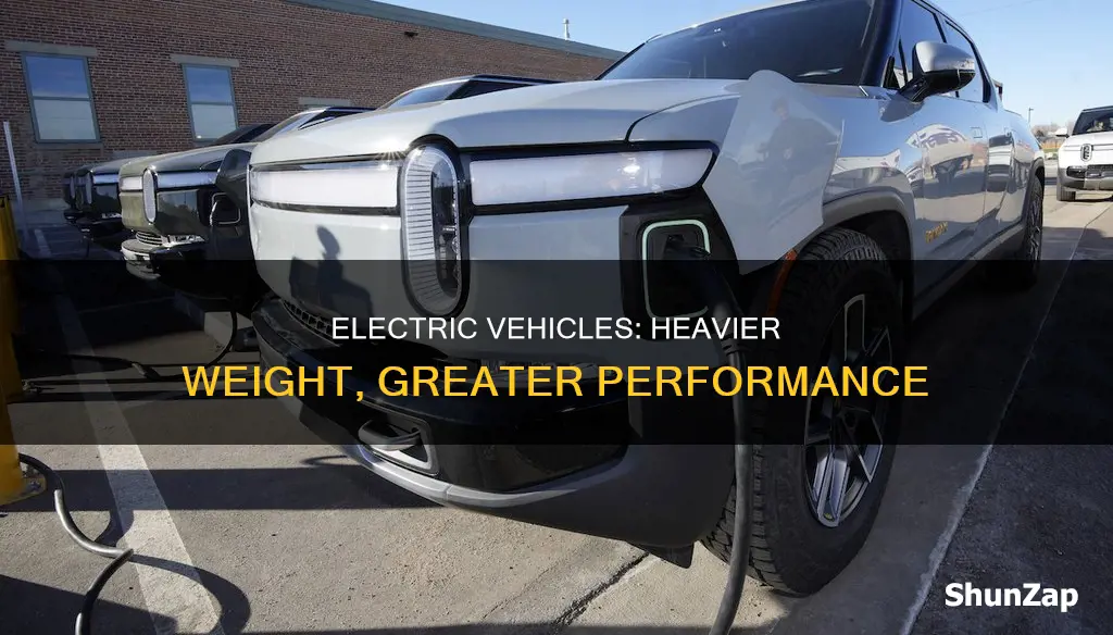 why are electric vehicles heavier
