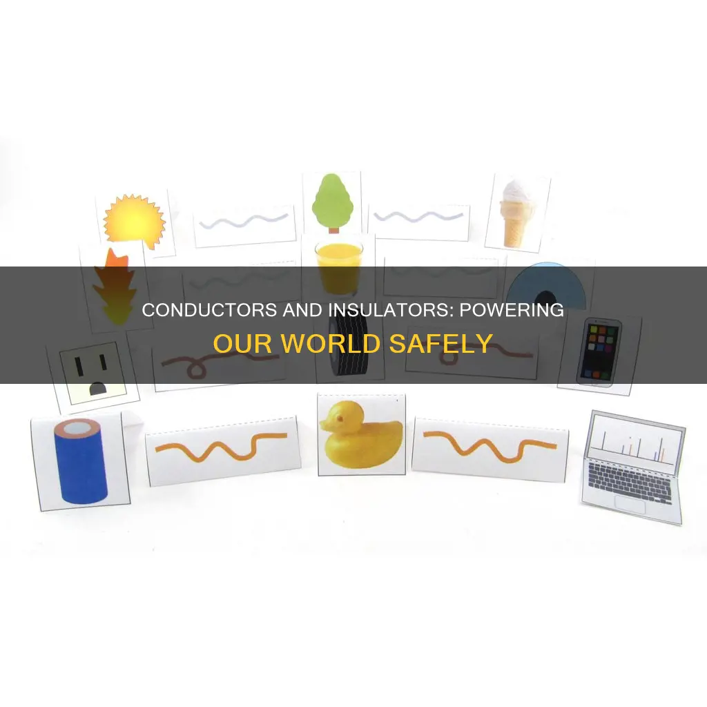 why are electrical conductors and insulators umportant