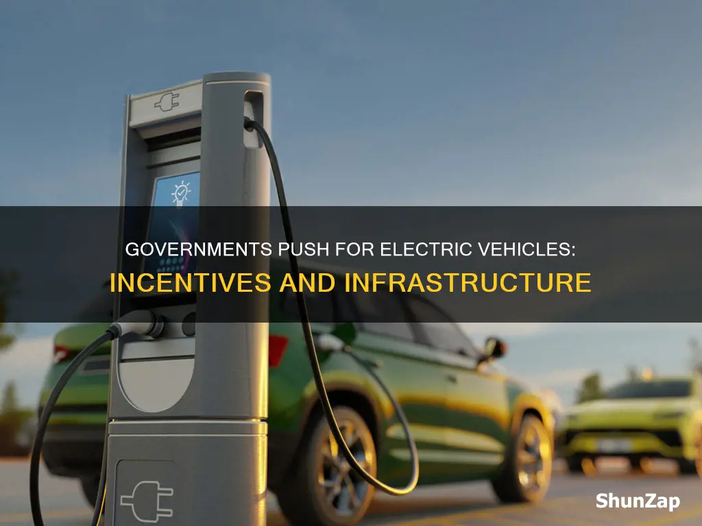 why are governments promoting electric vehicles