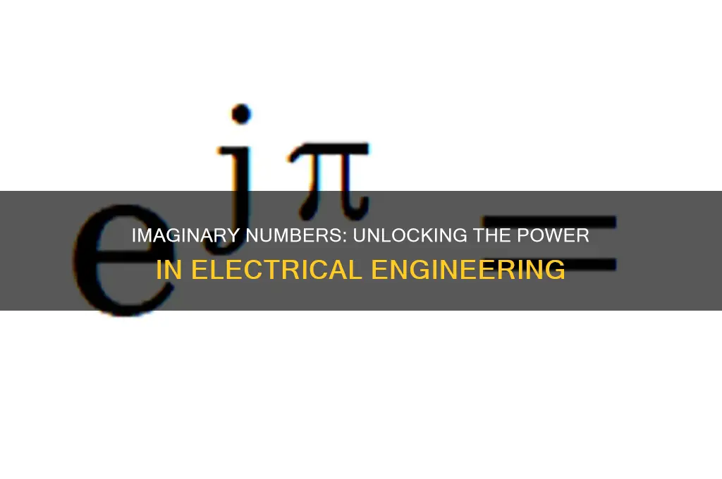 why are imaginary numbers used in electricity
