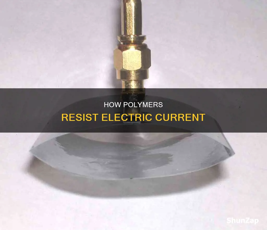 why are polymers bad conductors of electricity