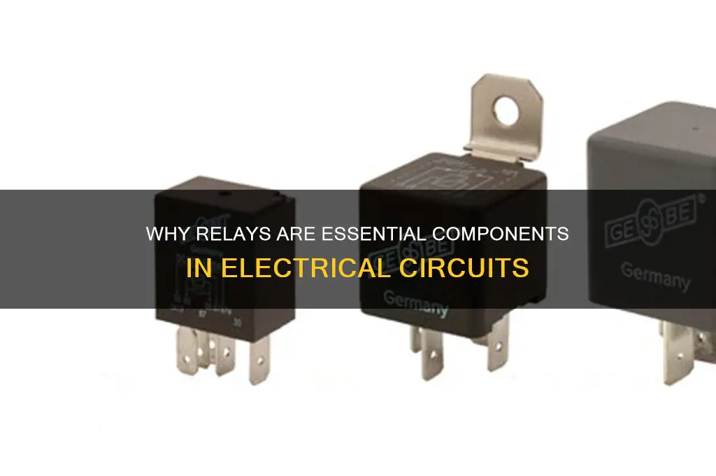 why are relays used in electrical circuits