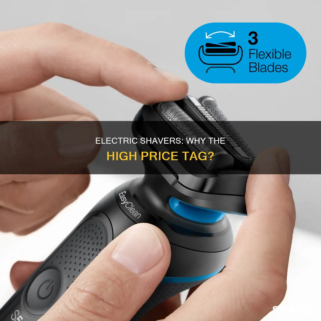 why are some electric shavers so expensive