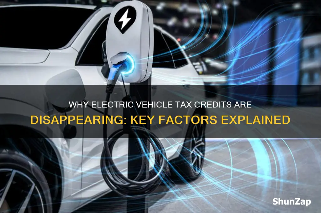 why are the tax credits for electric cars going away