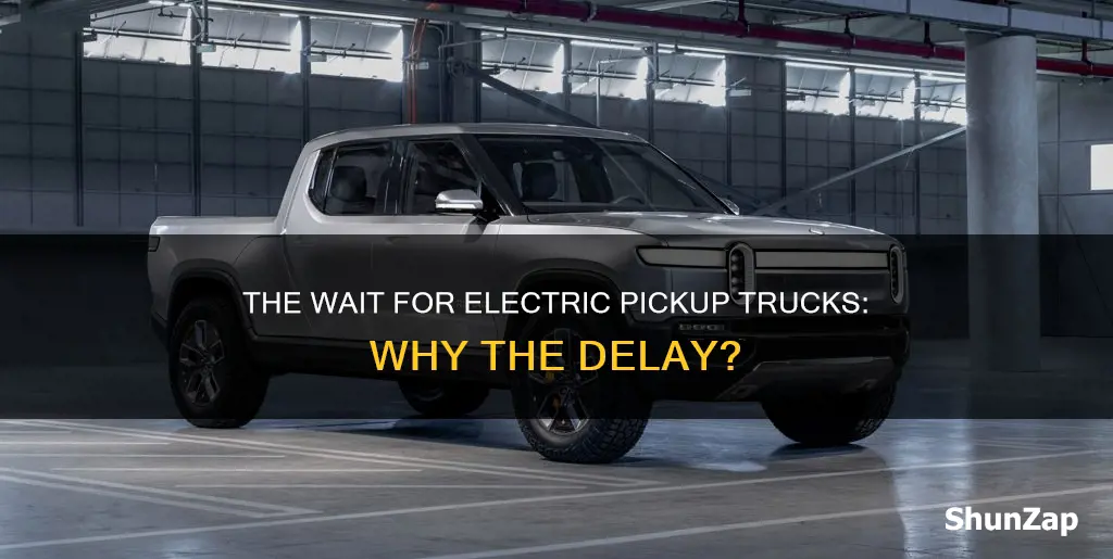 why are there no electric pickup trucks