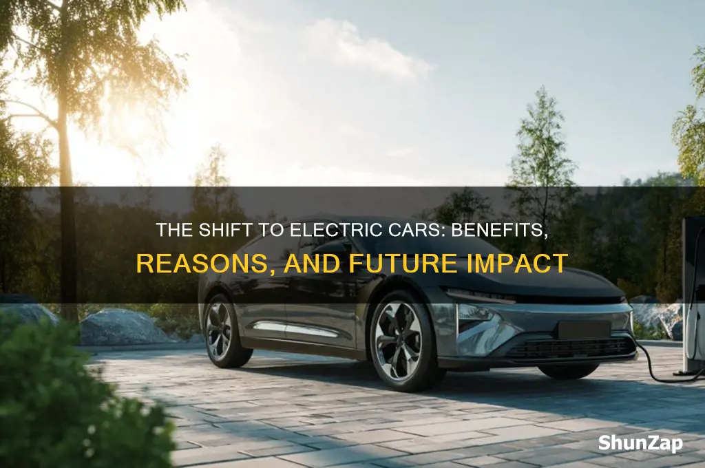 why are we going to electric cars