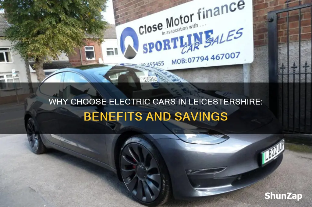 why buy electric cars leicestershire
