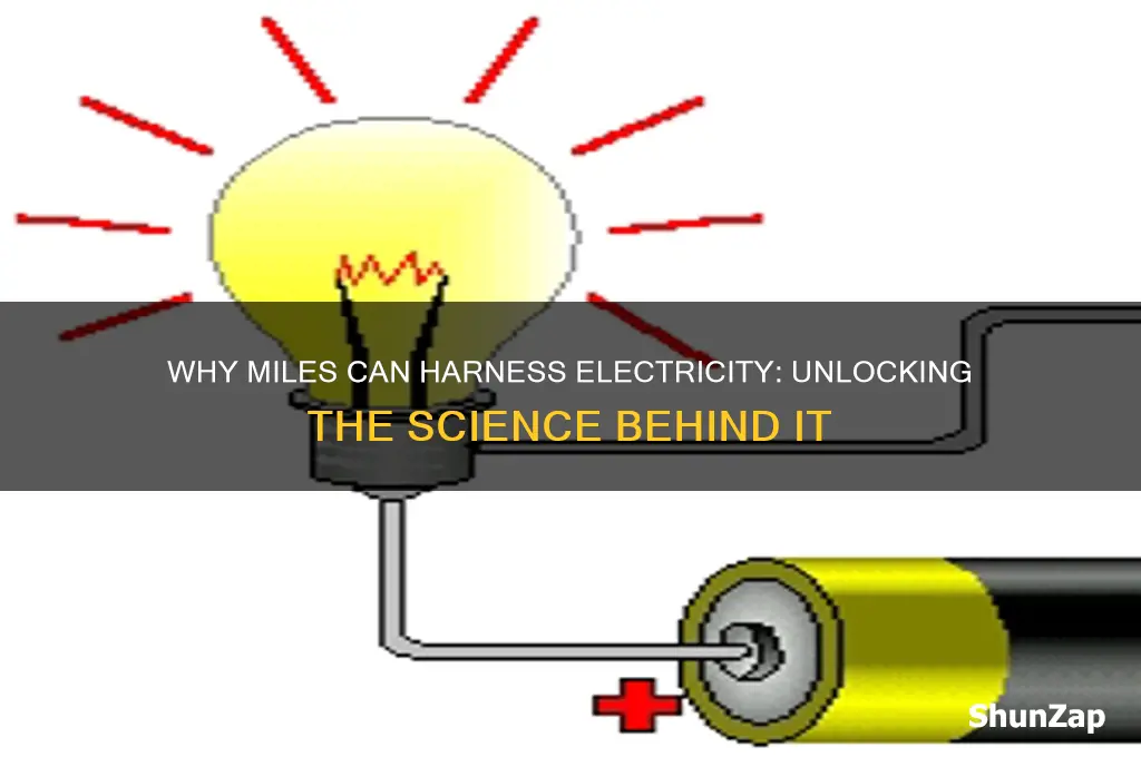 why can miles use electricity