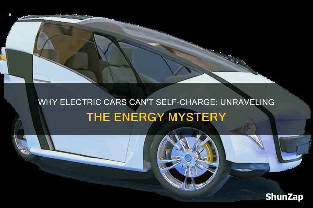 why can t an electric car charge itself