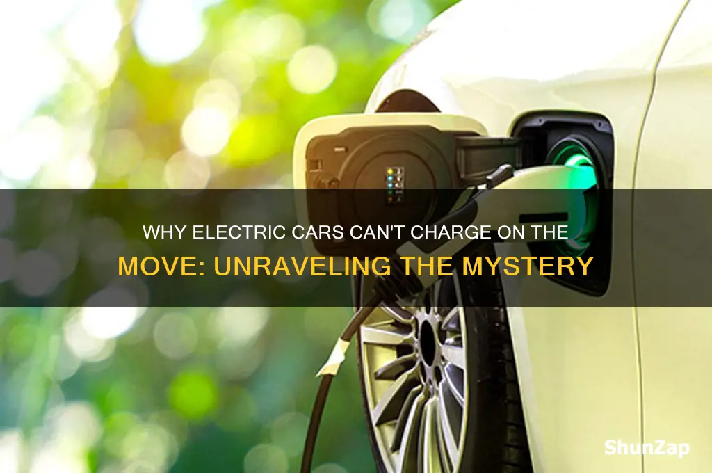 why cant electric cars charge while rolling