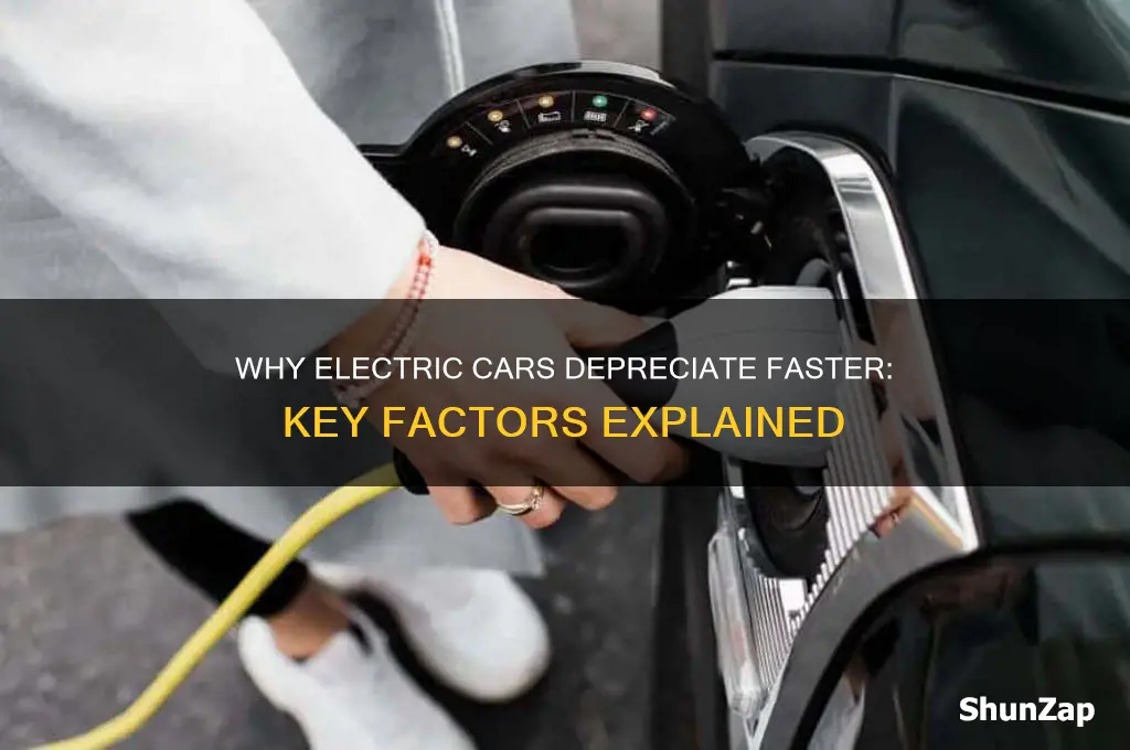 why do electric cars depreciate faster