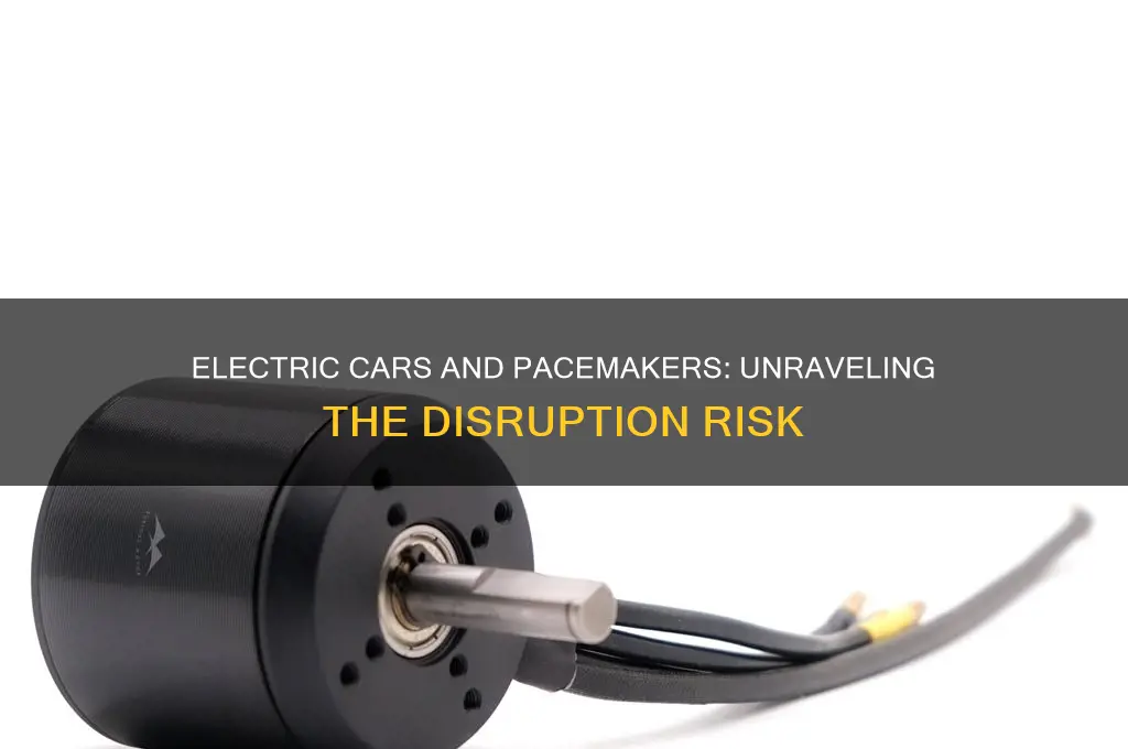 why do electric cars disrupt pacemakers