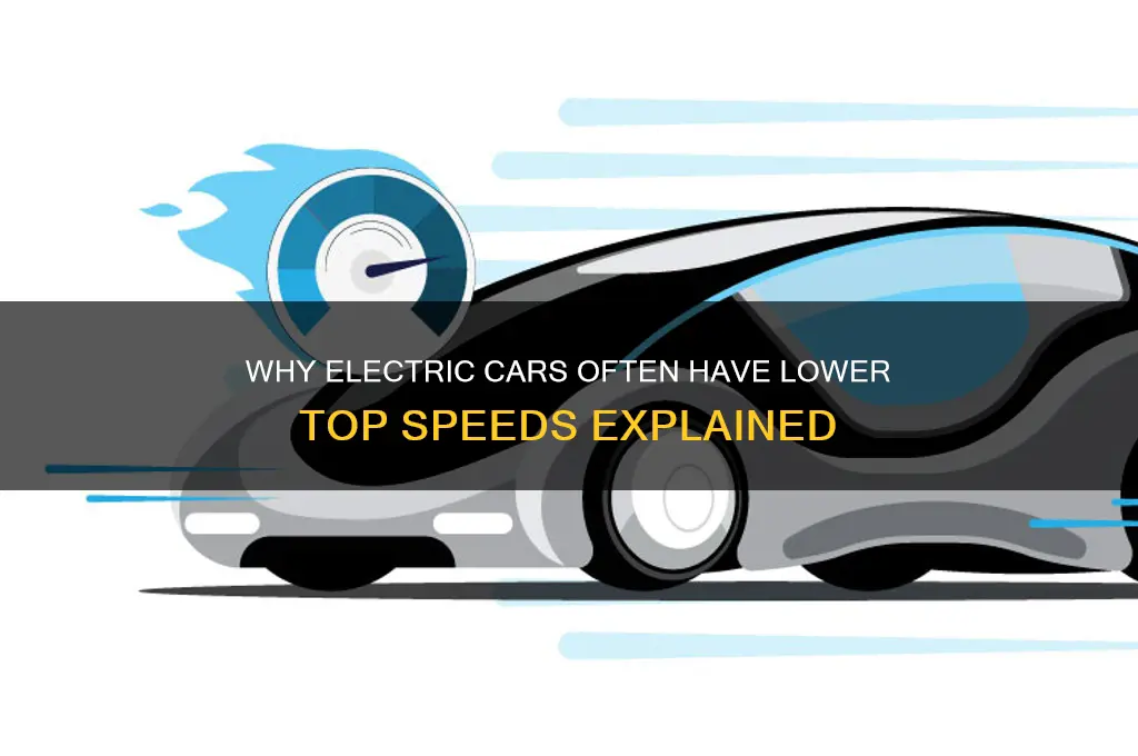 why do electric cars have a low top speed