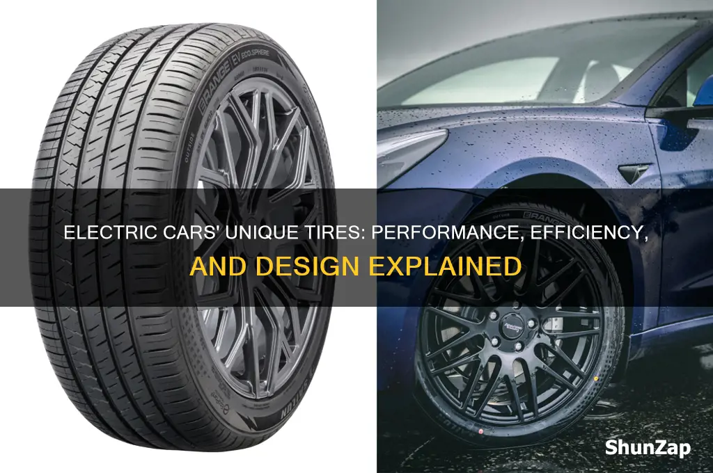 why do electric cars have different tires