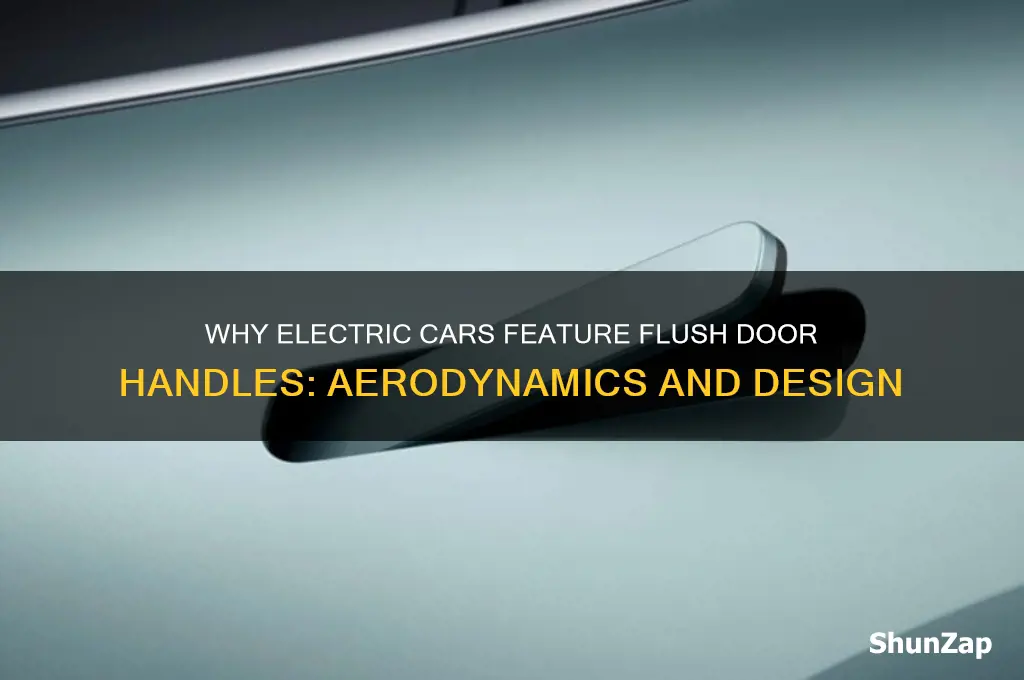 why do electric cars have flush door handles