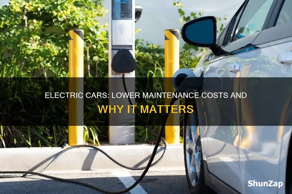 why do electric cars have less maintenance