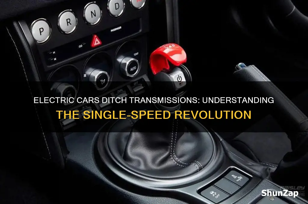 why do electric cars have no transmission