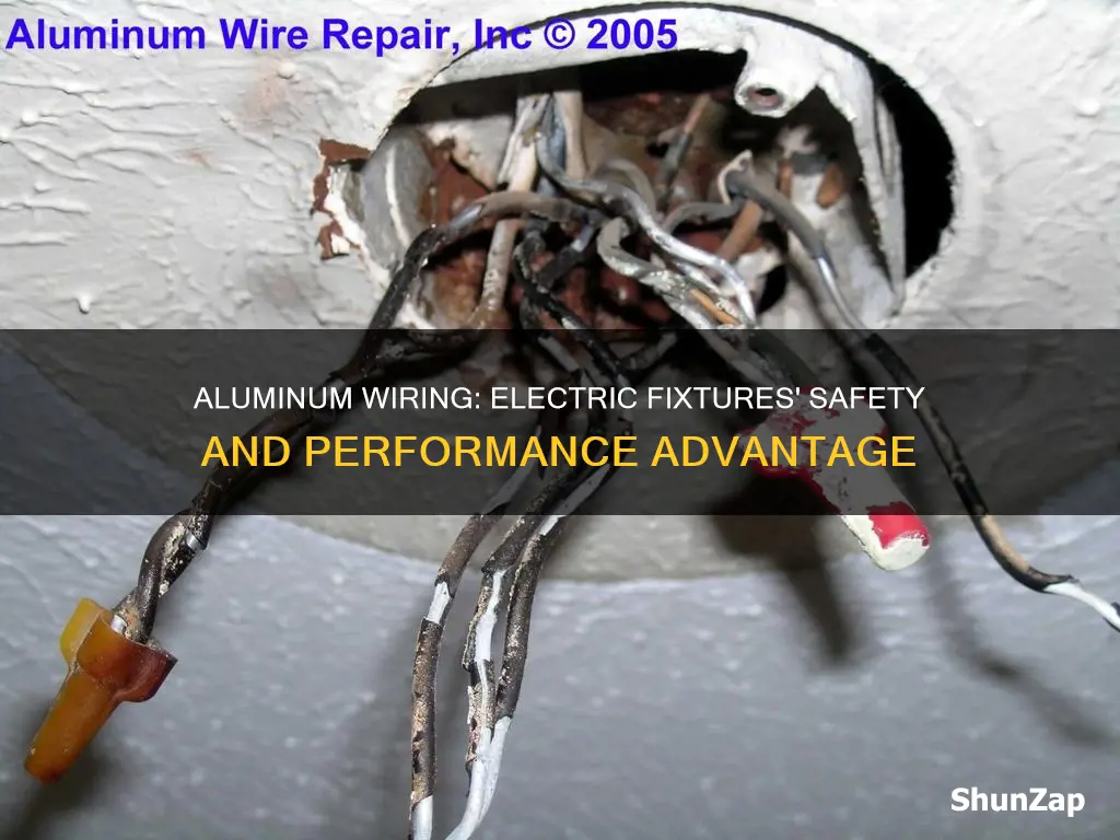 why do electric fixtures have aluminum wiring