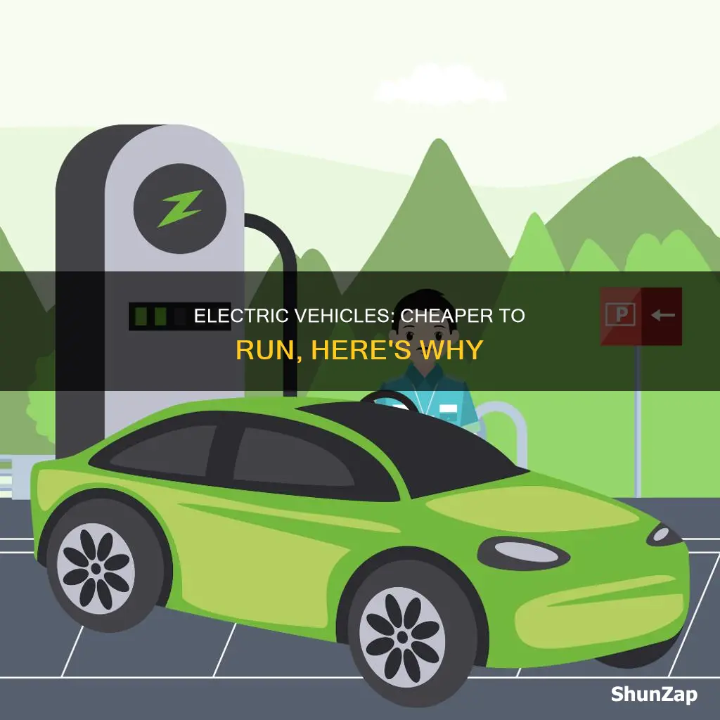 why do electric vehicles cost less to run