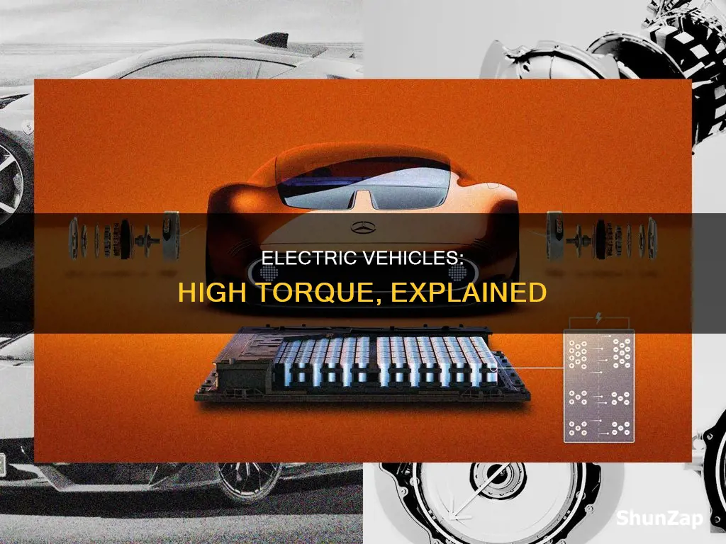 why do electric vehicles have more torque