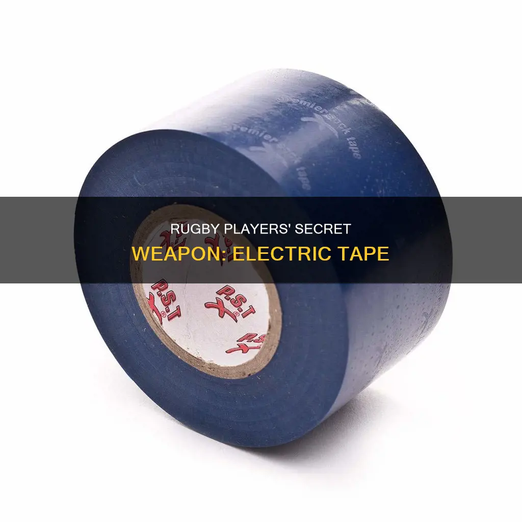 why do rugby players wear electrical tape