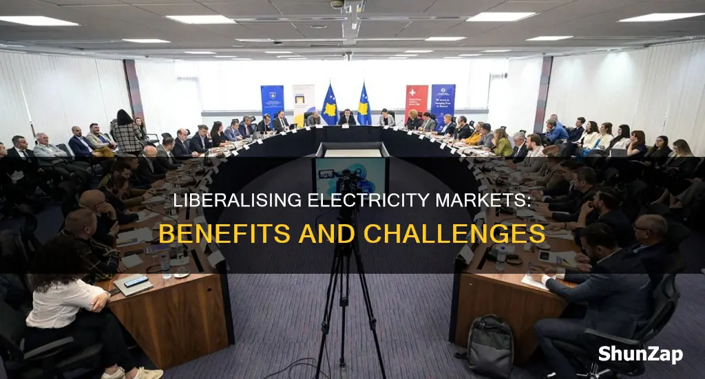 why do we liberalise the electricity market