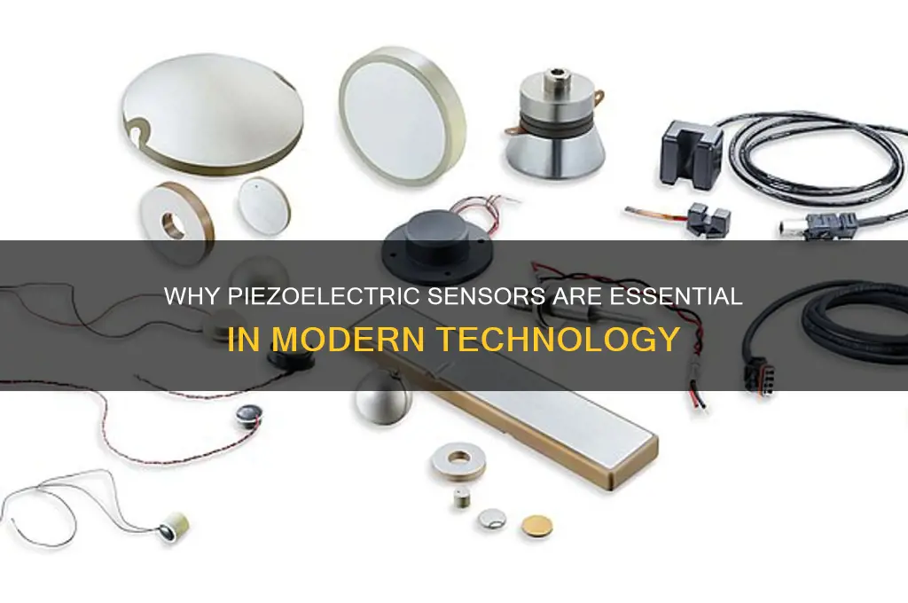 why do we use piezo electric sensor