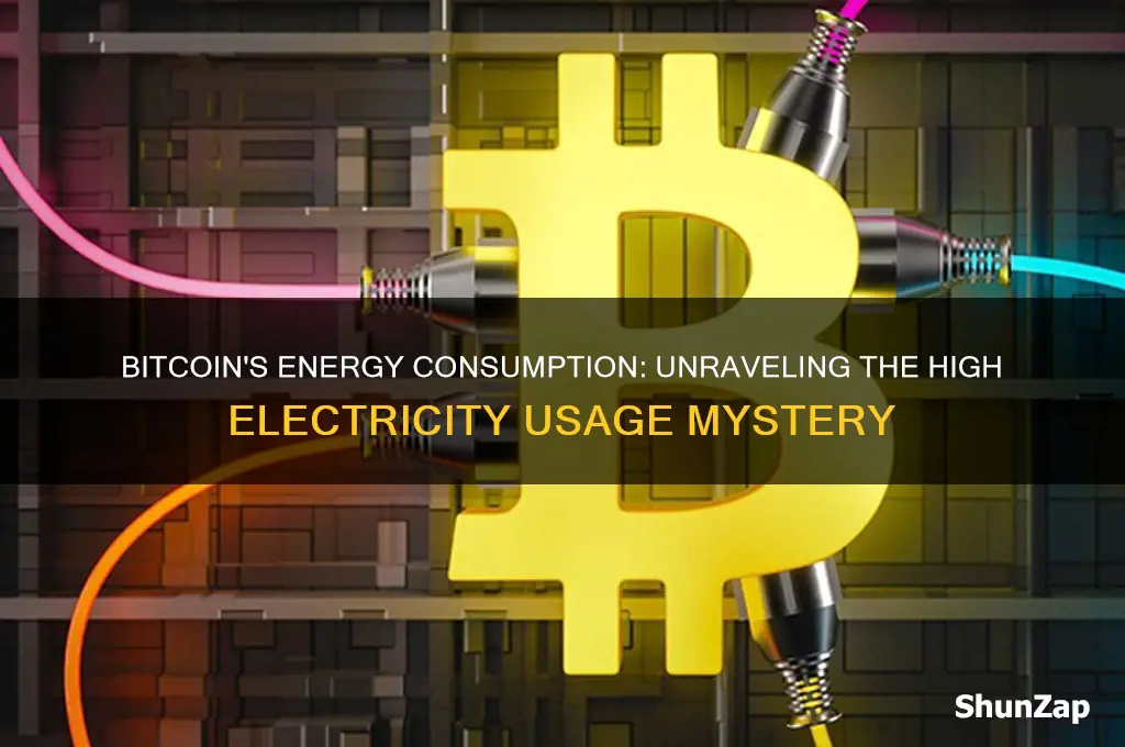 why does bitcoin use a lot of electricity