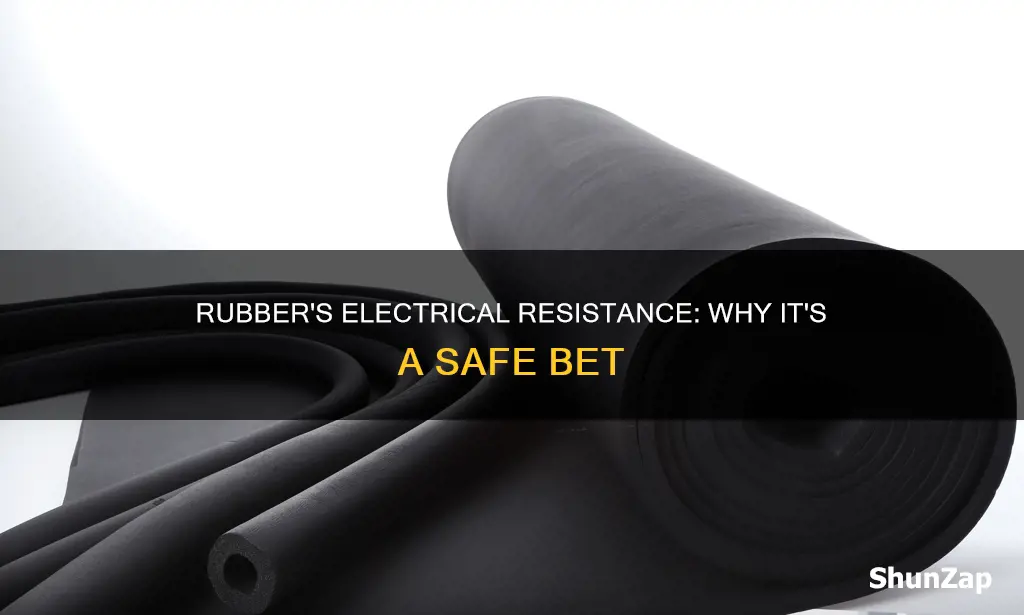 why does electricity not go through rubber