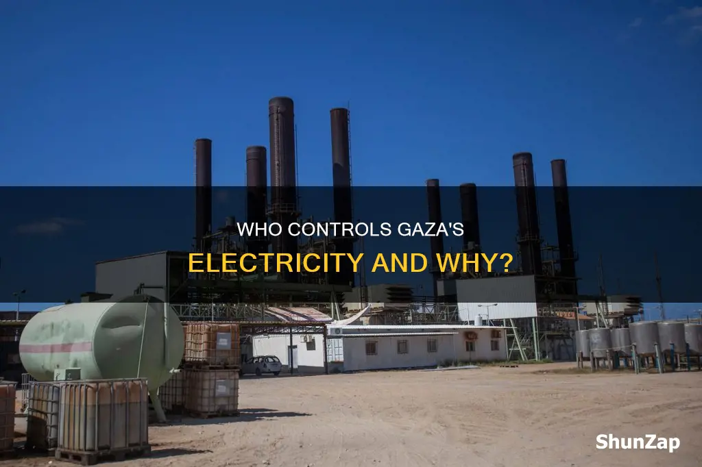 why does israel control electricity in gaza
