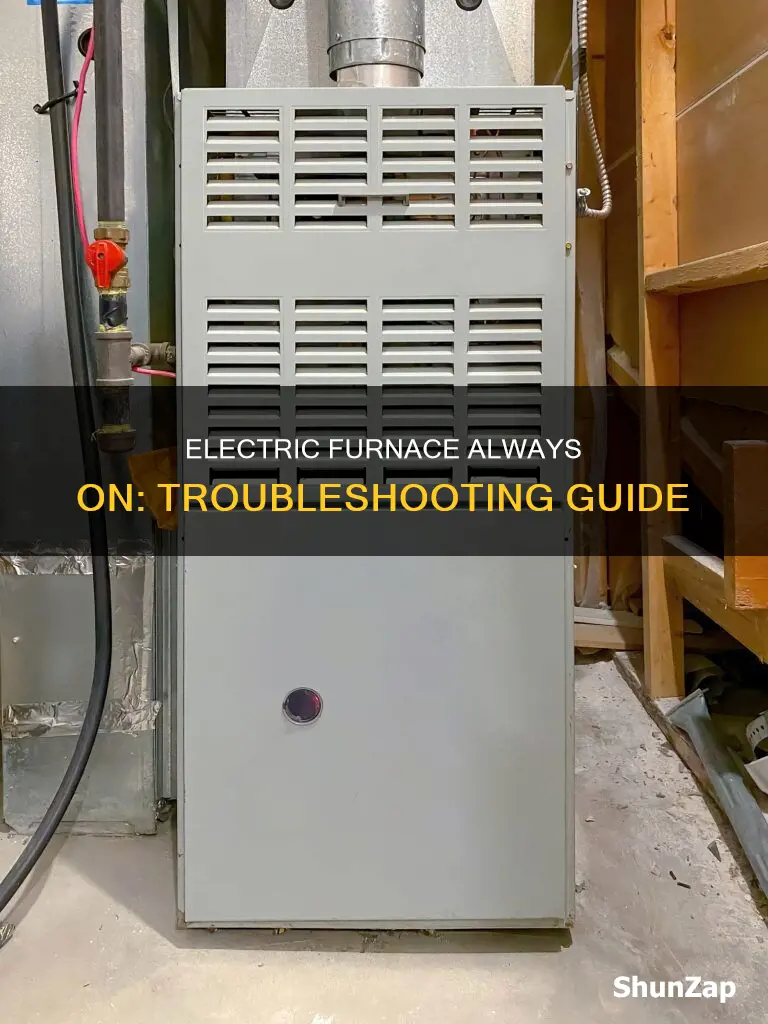 why does my electric furnace keep running