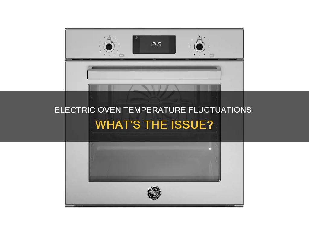 why does my electric oven temperature fluctuate