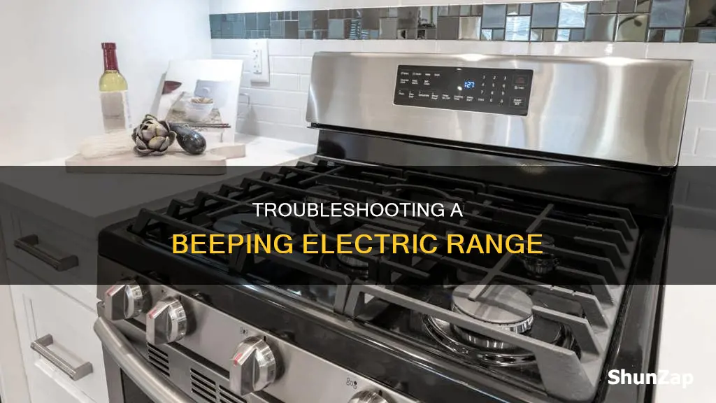 why does my electric range keeps beeping