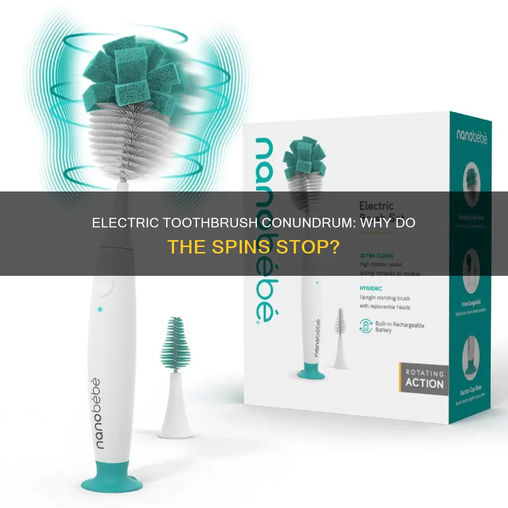 why does my electric toothbrush stop spinning