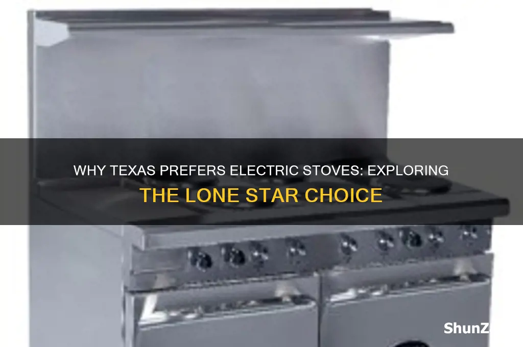 why does texas use electric stoves