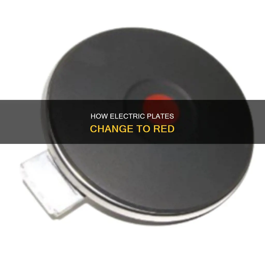 why does the electric plate go red