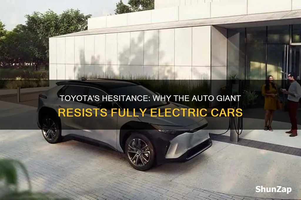 why does toyota not like fully electric cars