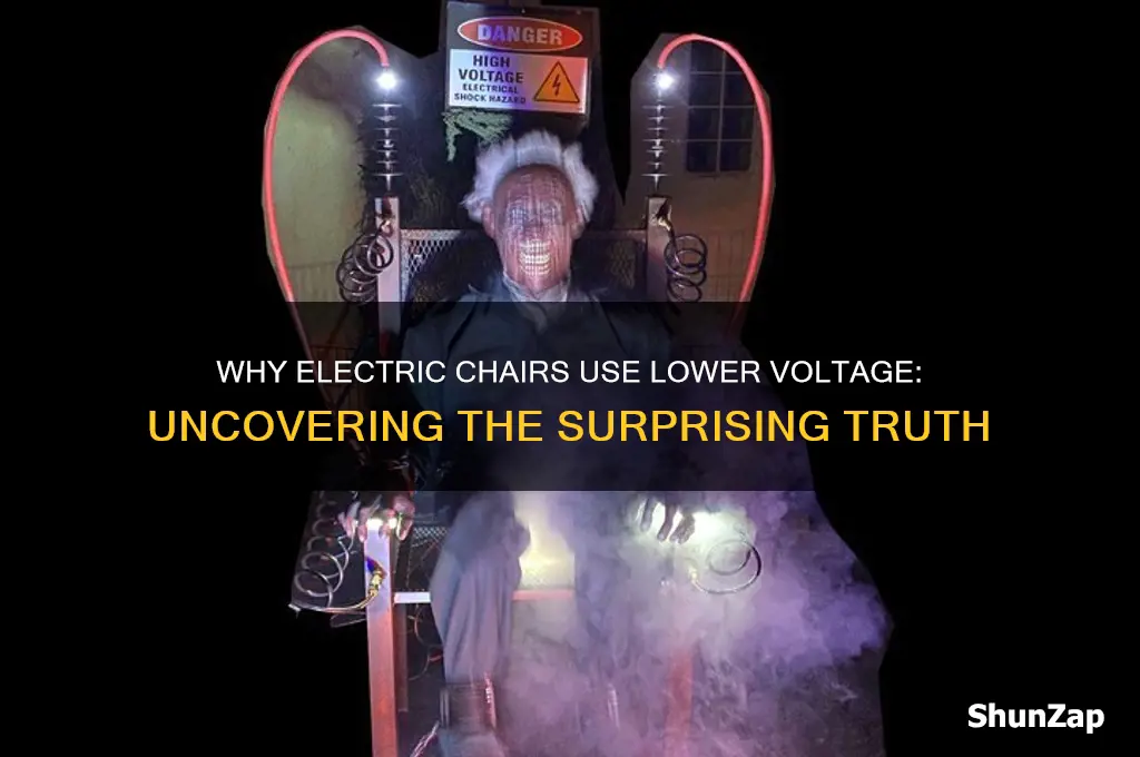 why dont electric chairs use more voltage