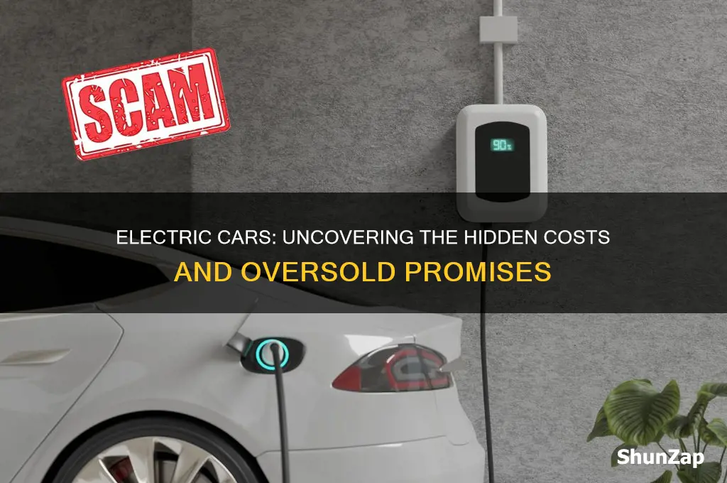 why electric cars are a scam