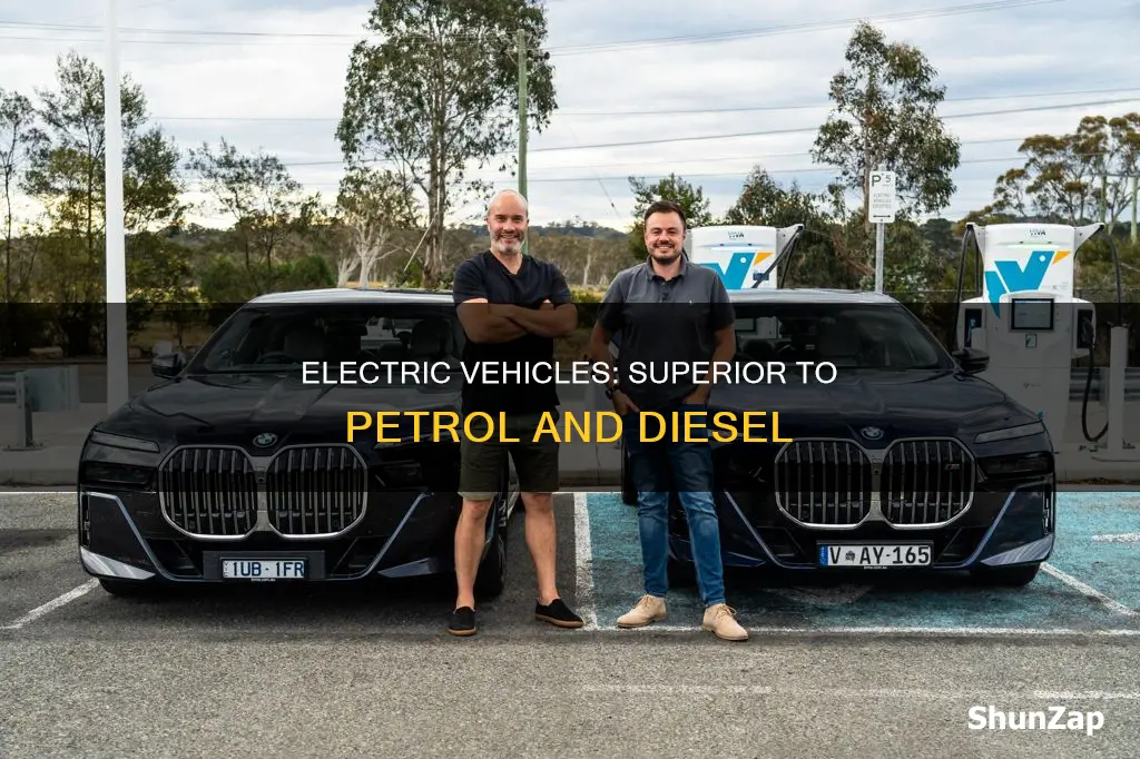 why electric vehicles are better than petrol and diesel